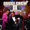 Dating Game - Gucci Crew II lyrics