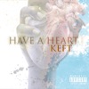 Have a Heart - Single