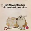 Stream & download Billy Stewart Teaches Old Standards New Tricks