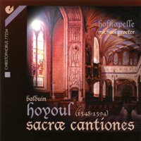 Ensemble Hofkapelle & Michael Procter - Hoyoul: Sacræ cantiones artwork