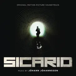 Sicario (Original Motion Picture Soundtrack) by Jóhann Jóhannsson album reviews, ratings, credits