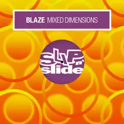 Mixed Dimensions - Single by Blaze album reviews, ratings, credits