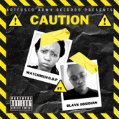Caution (feat. Blavk Obsidian) artwork