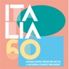 Italia 60: Italian Songs from the 60's in a Modern Lounge Treatment