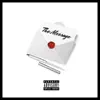 The Message - Single album lyrics, reviews, download