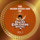 The Jackin Side of Disco Explosion Records artwork