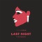 Last Night (feat. The Endorphins) - Simon Field lyrics