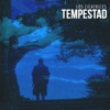 Tempestad - Single