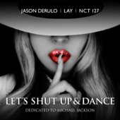 Let's Shut Up & Dance artwork