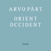 Pärt: Orient & Occident artwork