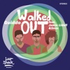 Guiddo - Walked Out (feat. Jamie Lidell & Snax)