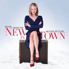 New In Town by Soundtrack album reviews, ratings, credits