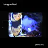 tongue tied (at the dmv) - Single album lyrics, reviews, download
