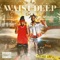 Waist Deep (feat. Tutt Montana) - Kamo Kruger lyrics