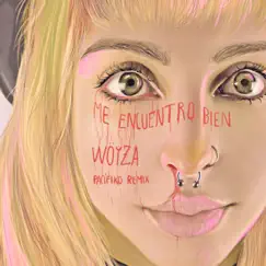 Me Encuentro Bien (Pacífiko Remix) - Single by Wöyza album reviews, ratings, credits