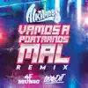 Vamos a Portarnos Mal (Remix) - Single album lyrics, reviews, download