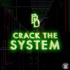 Crack The System - EP artwork