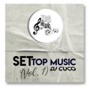 Set Top Music Vol. 1 (DJ Cuco) [feat. MC Big B, Mc Lost, Mc WL, Mc Menor RK & Mc G13] - Single
