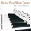 Best of Piano Movie Themes (21st Century Film Music)