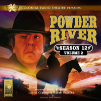 Jerry Robbins - Powder River: Season 12, Vol. 2 (Original Recording) artwork