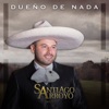 Dueño De Nada - Single