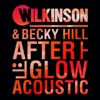 Afterglow by Wilkinson, Becky Hill iTunes Track 1