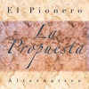 El Pionero - La Propuesta