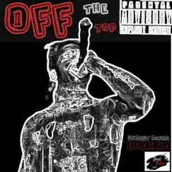 OFF the TOP - Single by Drakko album reviews, ratings, credits