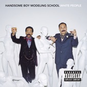 Handsome Boy Modeling School - The World's Gone Mad (Featuring del the Funky Homosapien, Barrington Levy & Alex Kapranos) [Amended Edit]