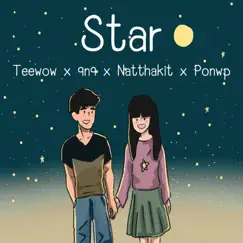 Star - Single by Teewow, 9N9, NATTAKIT & PONWP album reviews, ratings, credits