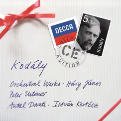 Kodaly: Orchestral Works by London Symphony Orchestra, Philharmonia Hungarica, István Kertész & Antal Doráti album reviews, ratings, credits