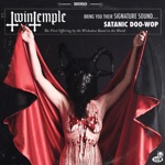 Twin Temple - Lucifer, My Love