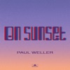 On Sunset (Deluxe), 2020