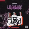 Luggage - Single album lyrics, reviews, download