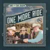 One More Ride album lyrics, reviews, download