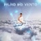 Filho do Vento (feat. Prodbygrillo) - Vitorm lyrics