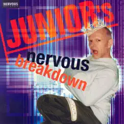 Junior's Nervous Breakdown by Junior Vasquez album reviews, ratings, credits