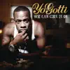 Stream & download We Can Get It On