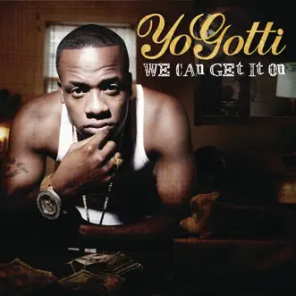 We Can Get It On by Yo Gotti song reviws