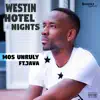 Westin Hotel Nights (feat. Java) - Single album lyrics, reviews, download