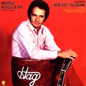 Merle Haggard And The Strangers - Holding Things Together