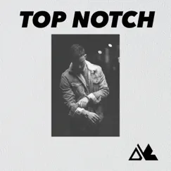 Top Notch - Single by Mark Borino album reviews, ratings, credits