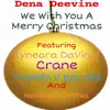 We Wish You a Merry Christmas (feat. Tyneara DaVinci, Crane, Trentin V Day Kid & Novella Cynthia) - Single album lyrics, reviews, download