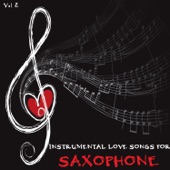 Instrumental Love Songs for Saxophone, Vol. 2 artwork