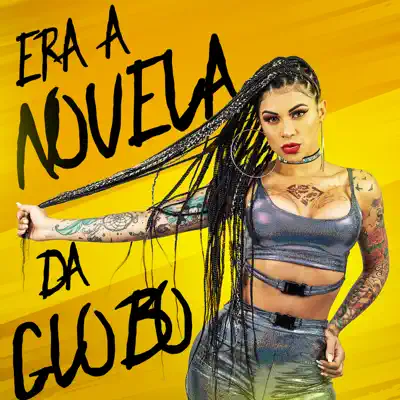 Era a Novela da Globo - Single - Mc Marcelly