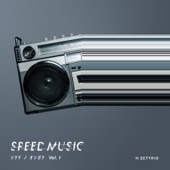 SPEED MUSIC ソクドノオンガク vol. 1 artwork