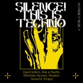 SILENCE! This Is Techno artwork