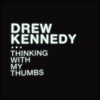 Thinking With My Thumbs - Single