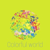 Colorful World artwork