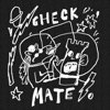 Checkmate - Single